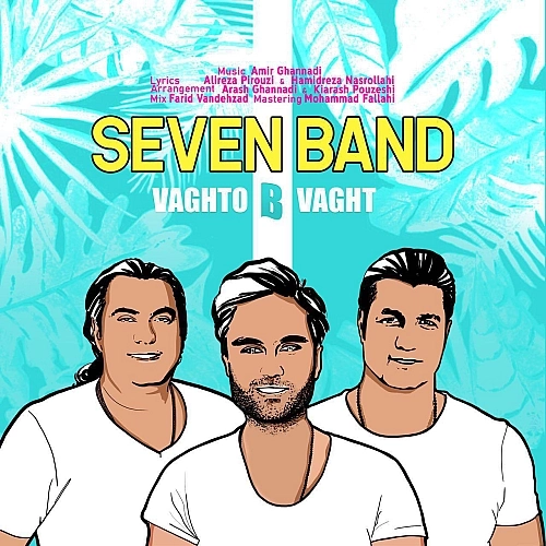 Cover artwork for Vaghto B Vaght by 7 Band